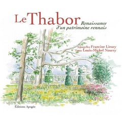 Le Thabor : Renaissance d'un patrimoine rennais