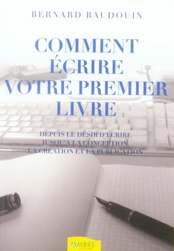 Comment ecrire votre premier livre