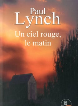 Un ciel rouge, le matin