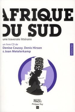 Afrique du sud - une traversée littéraire