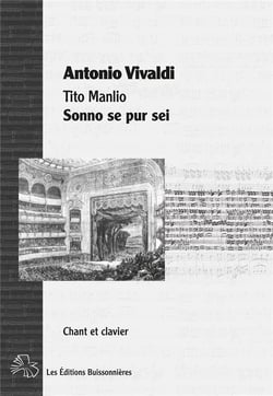 Partition sonno se pur sei, aria de l'opera tito manlio d'Antonio Vivaldi, réduction chant-clavier