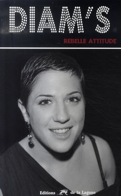 Diam's - rebelle attitude