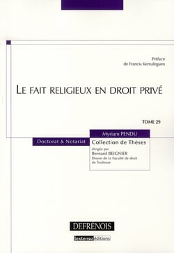 Le fait religieux en droit prive - vol29