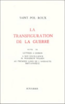 La transfiguration de la guerre