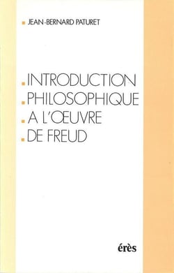 Introduction philosophique a l'oeuvre de freud