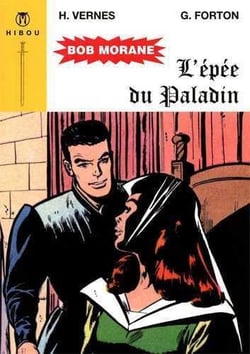 Bob morane - l'épée du paladin