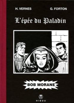Bob Morane : l'épée du paladin