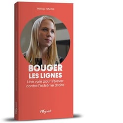Bouger les lignes : une voie pour s'élever contre l'extrême droite