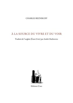 À la source du vivre et du voir
