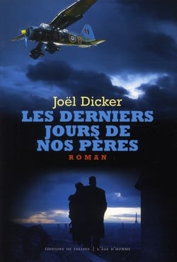 Les derniers jours de nos pères