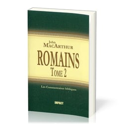 Romains : Tome 2 (ch.9-16) - Commentaires bibliques