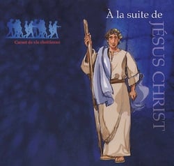 À la suite de jésus christ