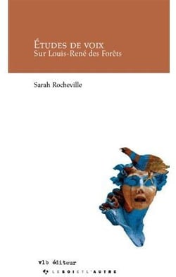 Études de voix - sur louis-rené des forêts