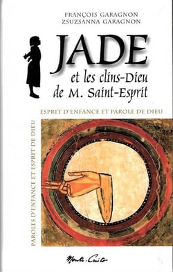 Jade et les clins-dieu de M. Saint-Esprit