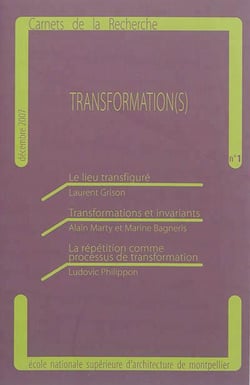 Carnets de la recherche t.1 - transformation(s)