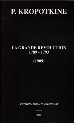 La Grande révolution 1789-1793 (1910) (NED 2014)