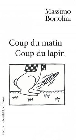 Coup du matin, coup du lapin