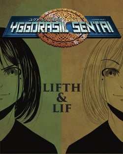 Yggdrasil Sentai Tome 4 : lifth & lif