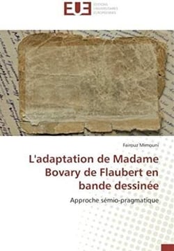 L'adaptation de Madame Bovary de Flaubert en bande dessinée - approche sémio-pragmatique