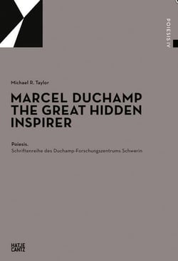 Marcel duchamp the great hidden inspirer /anglais/allemand