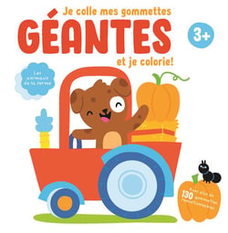 Je colle mes gommettes géantes et je colorie ! - les animaux de la ferme