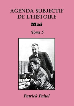 Agenda subjectif de l'histoire Tome 5 - mai