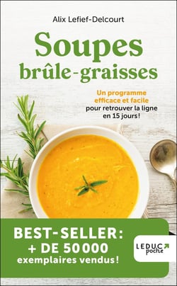 Soupes brûle-graisses : un programme efficace et facile pour retrouver la ligne en 15 (édition 2023)