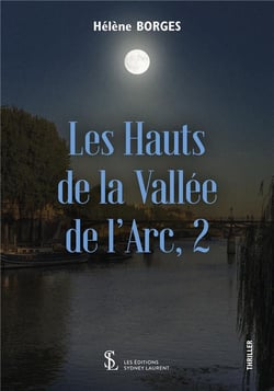 Les hauts de la vallée de l'arc Tome 2