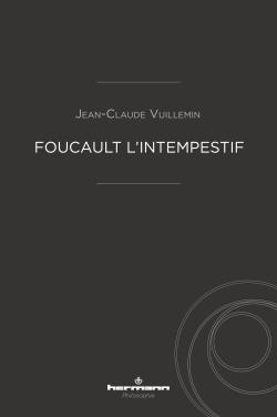 Foucault l'intempestif