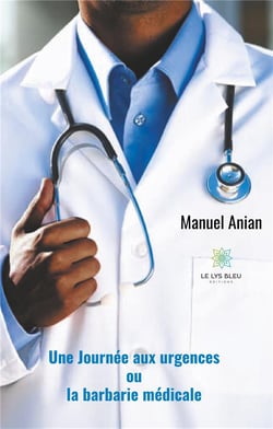 Une journée aux urgences ou la barbarie médicale