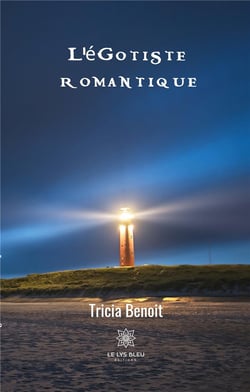 L'égotiste romantique