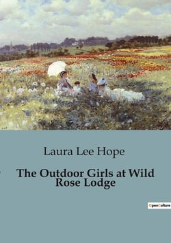 The Outdoor Girls at Wild Rose Lodge