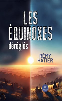 Les équinoxes déréglés