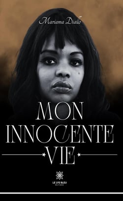 Mon innocente vie