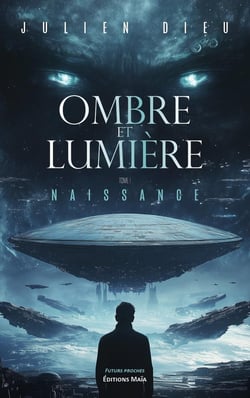 Ombre et lumiere - tome i  naissance
