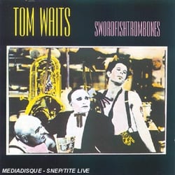 Swordfishtrombones