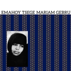 Emahoy Tsege Mariam-Gebru