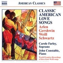 Classic American Love Songs Harold Arlen - George Gershwin - Kurt Weill - Arthur