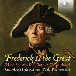 Frédéric II Le Grand : Neuf sonates pour flûte et clavecin