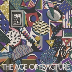 The age of fracture