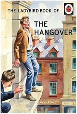 The ladybird book of the hangover