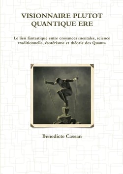 Visionnaire plutot quantique ere