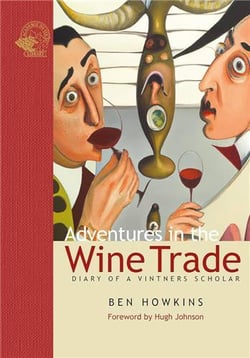 Adventures in the wine trade diary of a vintner's scholar