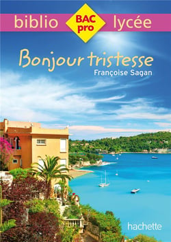 Bonjour tristesse