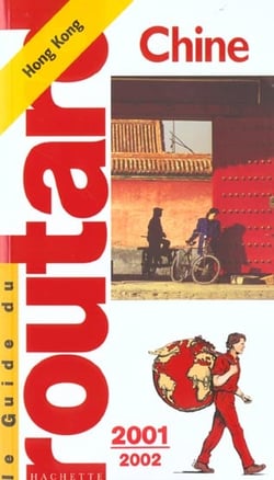 Guide du routard - chine du sud 2002-2003