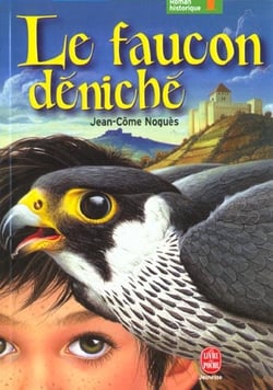Le faucon déniché