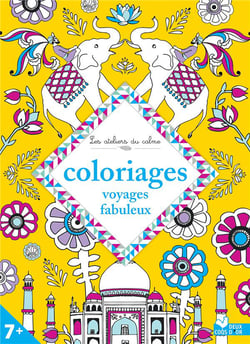 Coloriages voyages fabuleux