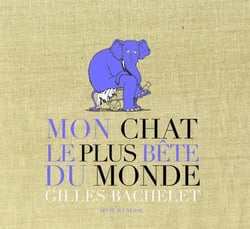 Mon Chat Le Plus Bete Du Monde