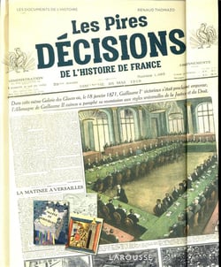 Les pires décisions de l'Histoire de France