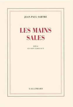Les mains sales - piece en sept tableaux